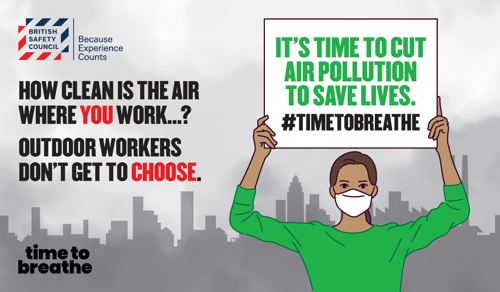 Time to Breathe campaign graphic: "How clean is the air where you work? Outdoor workers don't get to choose." A woman wearing a face mask holds a sign reading "It's time to cut air pollution to save lives. #TimeToBreathe"