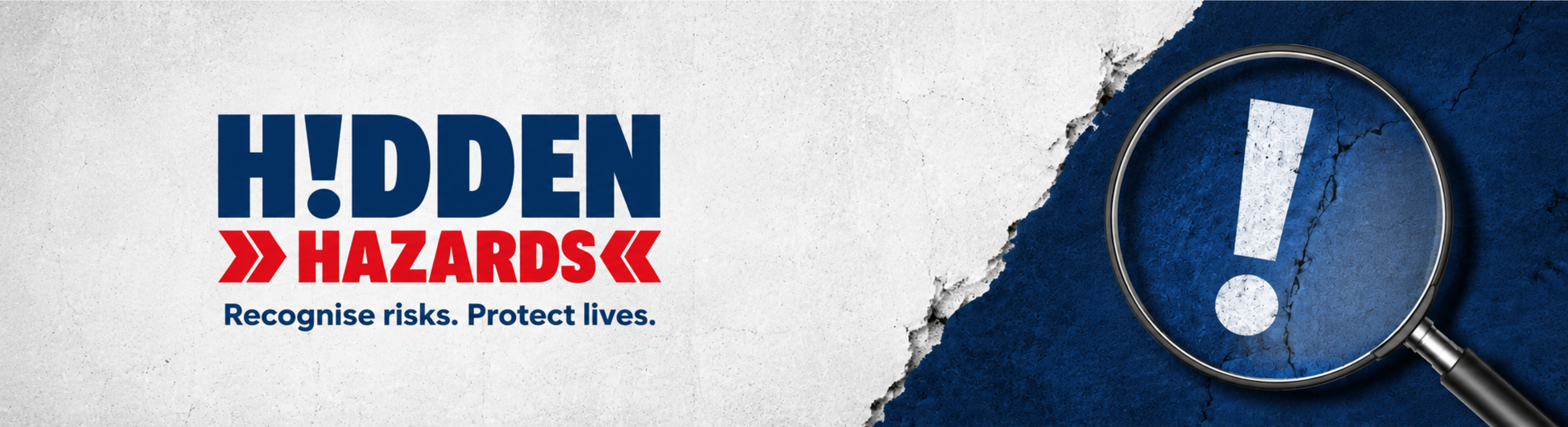 Hidden hazards campaign banner